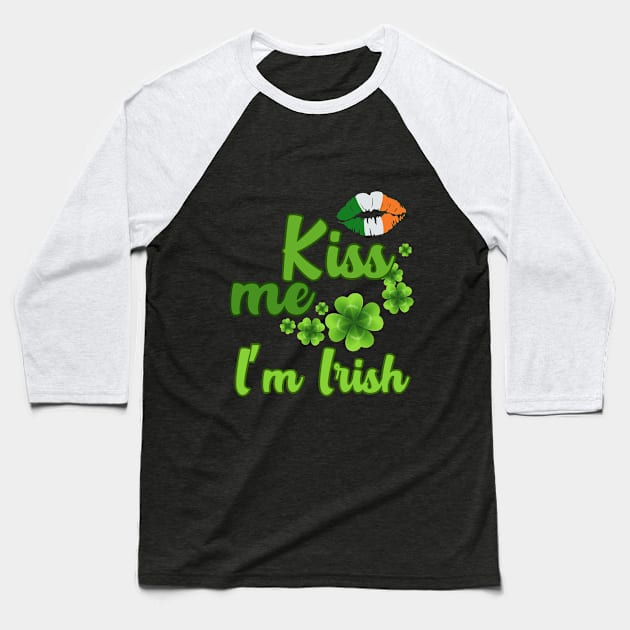 Kiss me, I'm Irish Baseball T-Shirt by UnCoverDesign